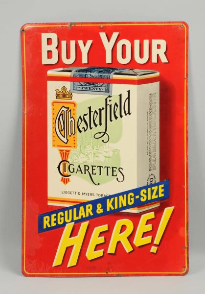 Appraisal: C Chesterfield Cigarettes Tin Sign This tin Chesterfield sign has