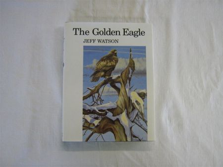 Appraisal: JEFF WATSON THE GOLDEN EAGLE T A D Poyser st