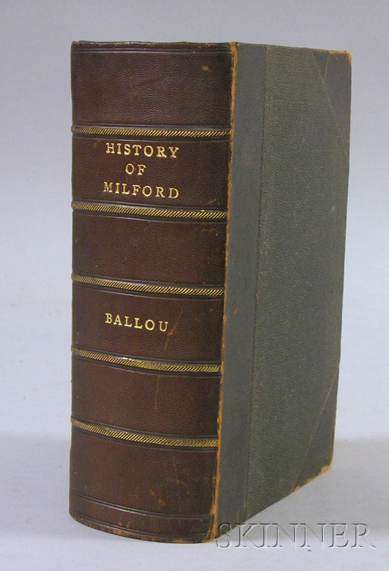 Appraisal: Adin Ballou History of the Town of Milford Franklin Press