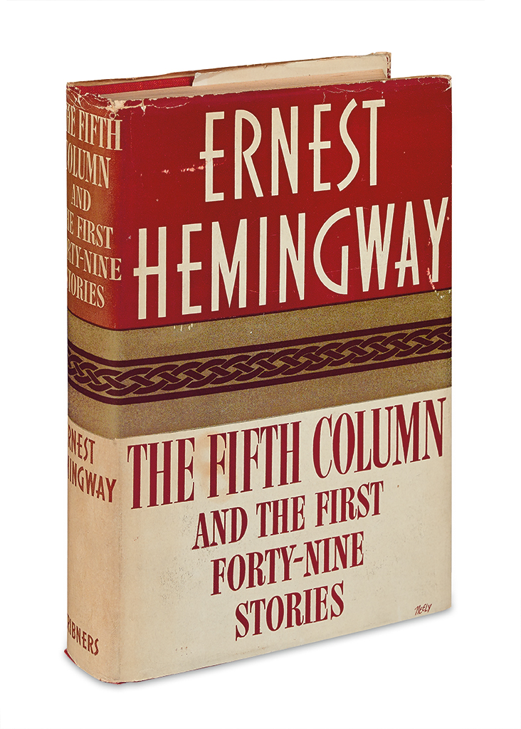 Appraisal: HEMINGWAY ERNEST The Fifth Column and the First Forty-Nine Stories