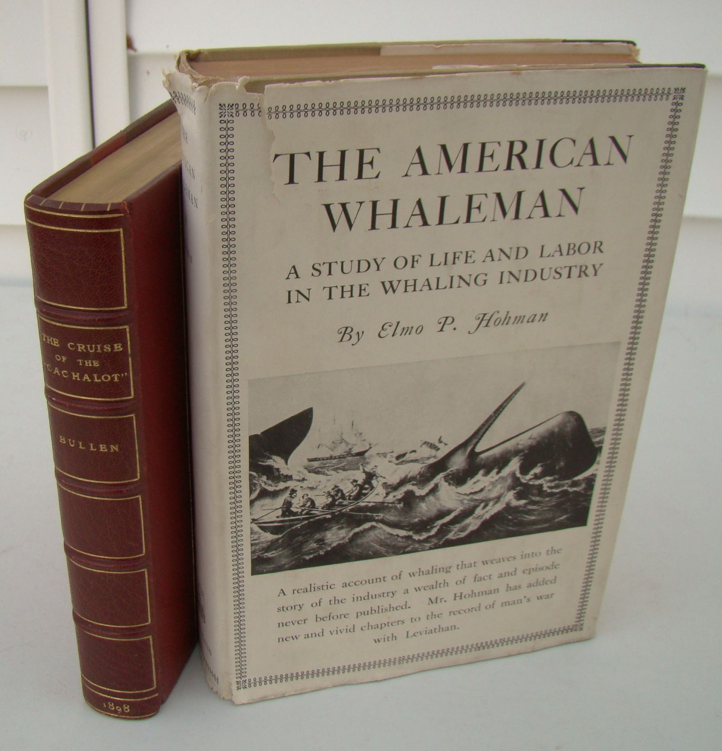 Appraisal: WHALING Two books Bullen Captain Frank T The Cruise of