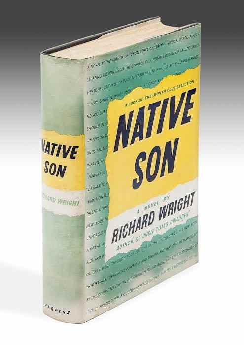 Appraisal: Wright Richard Native Son first edition first issue with 'first