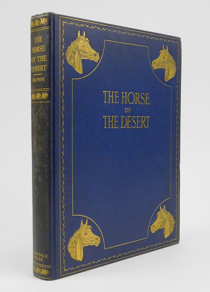 Appraisal: Brown- The Horse of The Desert Brown William Robinson ''The