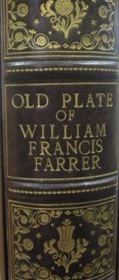 Appraisal: Jones E A Catalogue of Old plate of William Francis