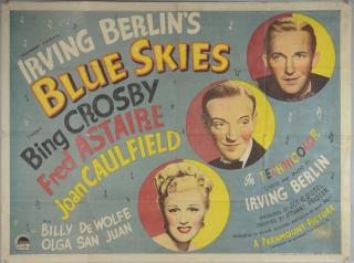 Appraisal: Blue Skies British Quad film poster Irving Berlin music starring