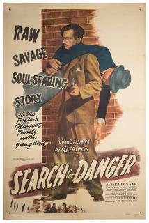 Appraisal: Calvert John Search for Danger American One-sheet movie poster featuring