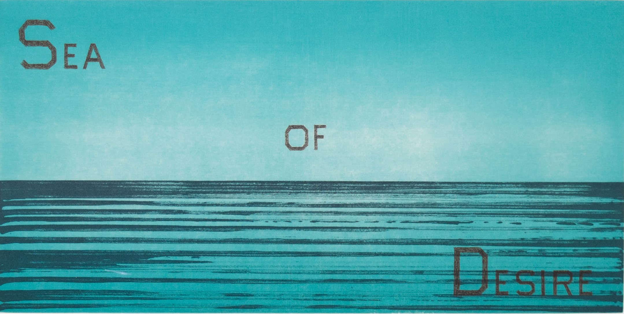 Appraisal: ED RUSCHA AMERICAN B SEA OF DESIRE hand-ground etching and