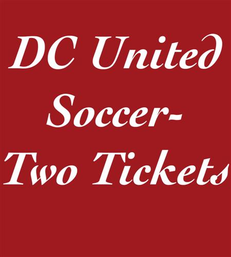 Appraisal: DC United Soccer--Two Tickets Cheer on your favorite soccer team