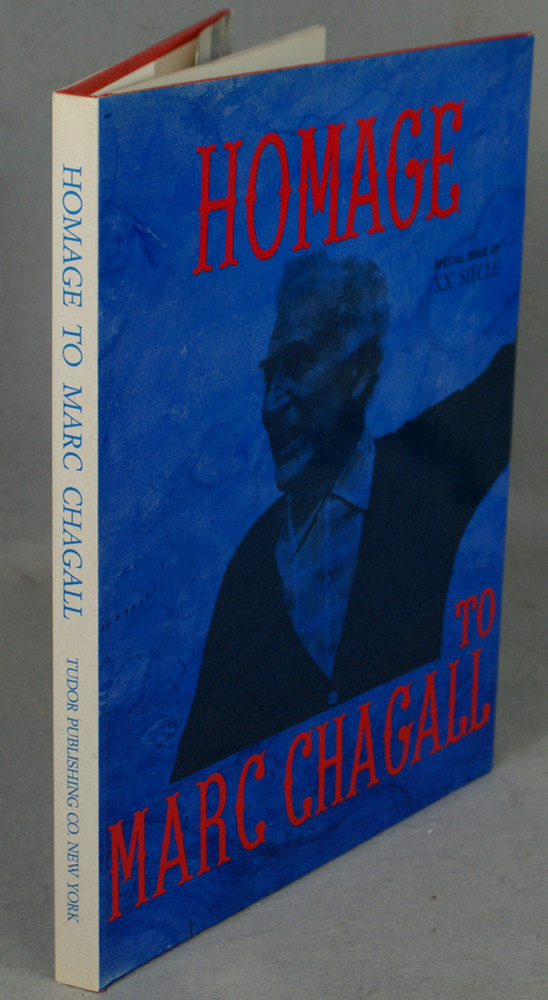 Appraisal: Homage to Marc Chagall Special Issue of the XXe Siecle