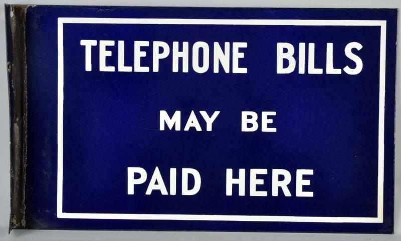 Appraisal: Porcelain Telephone Bills Paid Here Flange Sign Condition Excellent Size