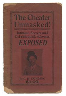 Appraisal: Downing C W The Cheater Unmasked Intimate Secrets and Get-Rich-Quick