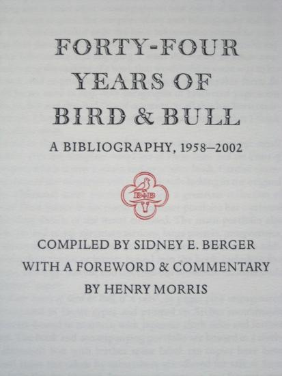 Appraisal: BIRD AND BULL PRESS Group of two titles HEANEY H