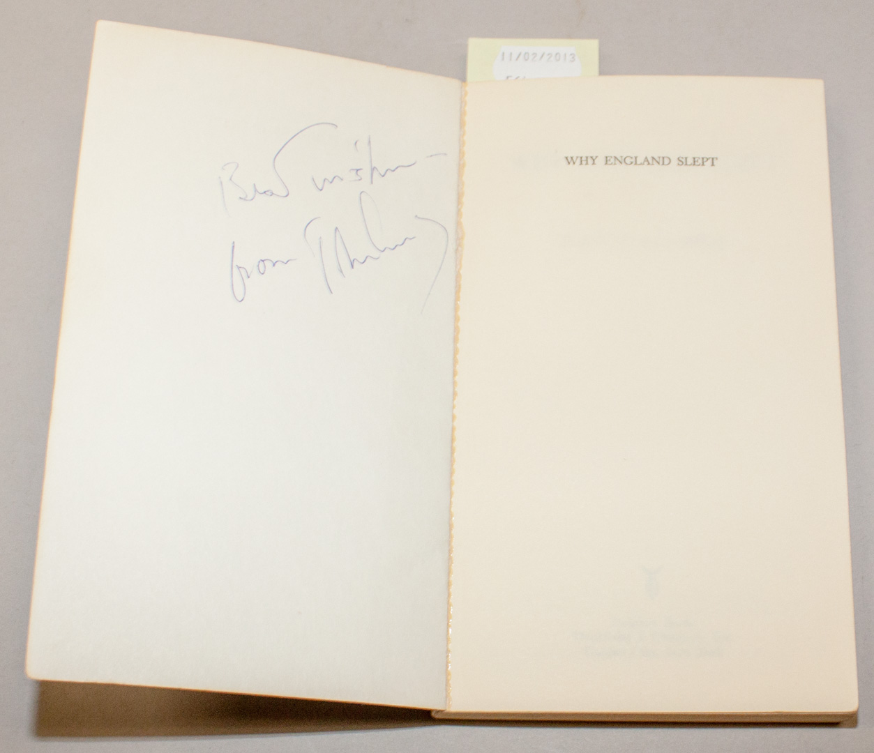 Appraisal: American Presidential Kennedy signed book J F Kennedy Why England