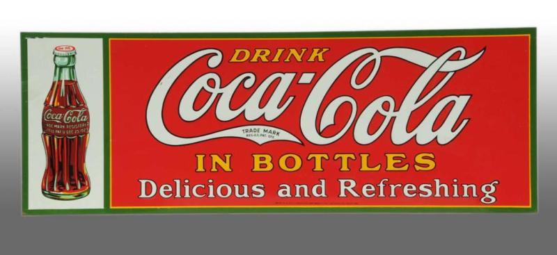 Appraisal: Embossed Tin Coca-Cola Sign Description Shows on left A few