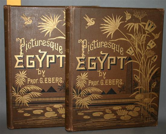 Appraisal: Egypt G eorge Ebers Egypt Historical Descriptive and Picturesque Vols