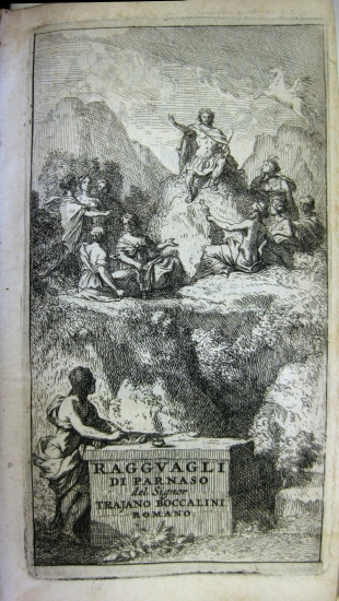 Appraisal: BOCCALINI TRAJANO De' Ragguagli di Parnaso pages including etched additional