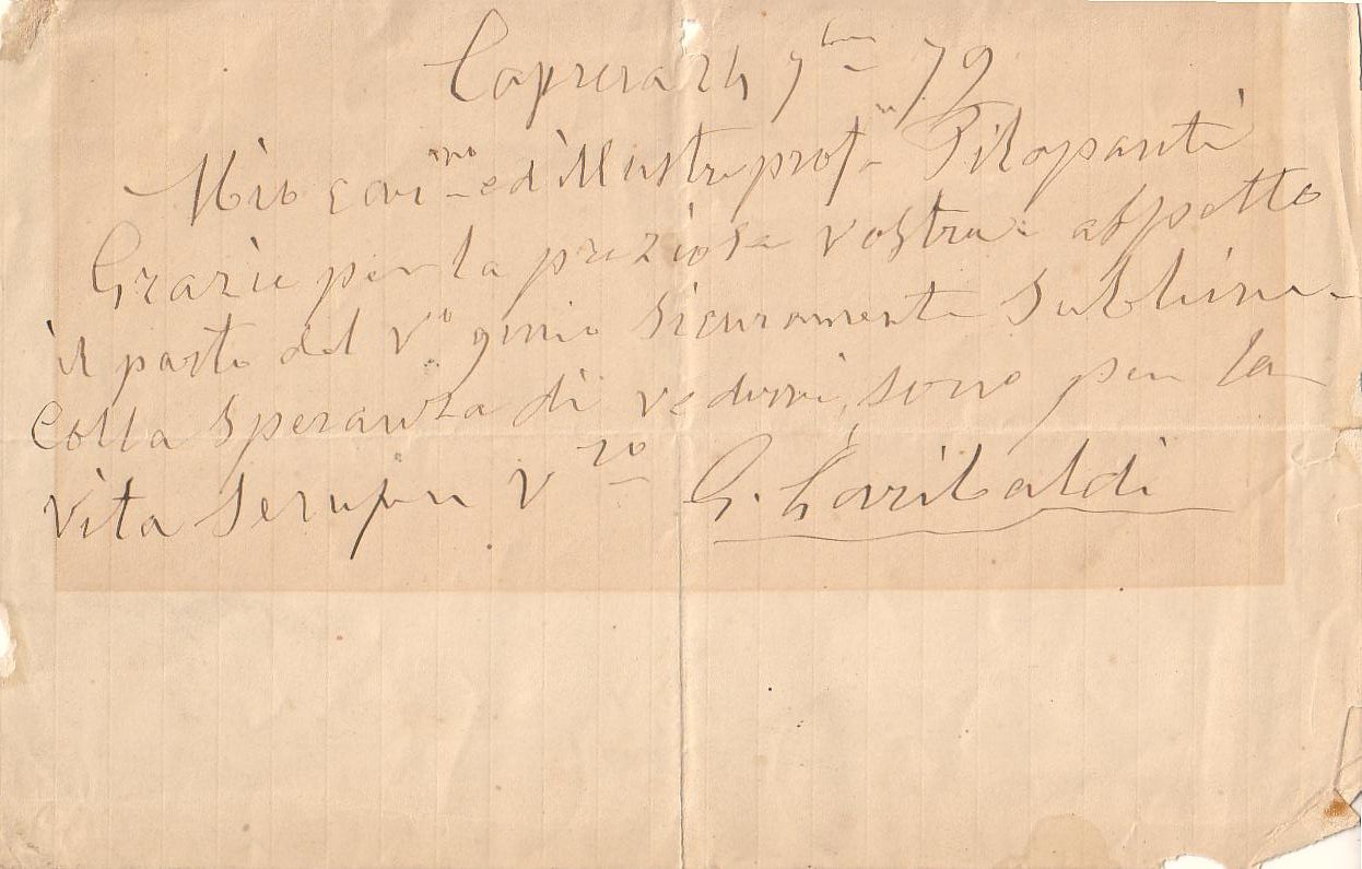 Appraisal: GARIBALDI GIUSEPPE Autograph Letter Signed to a Professor Pilopanti in