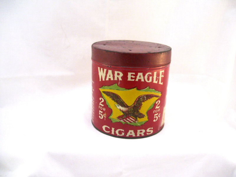 Appraisal: War Eagle Cigars Advertising Tin Tin container for cents Measures