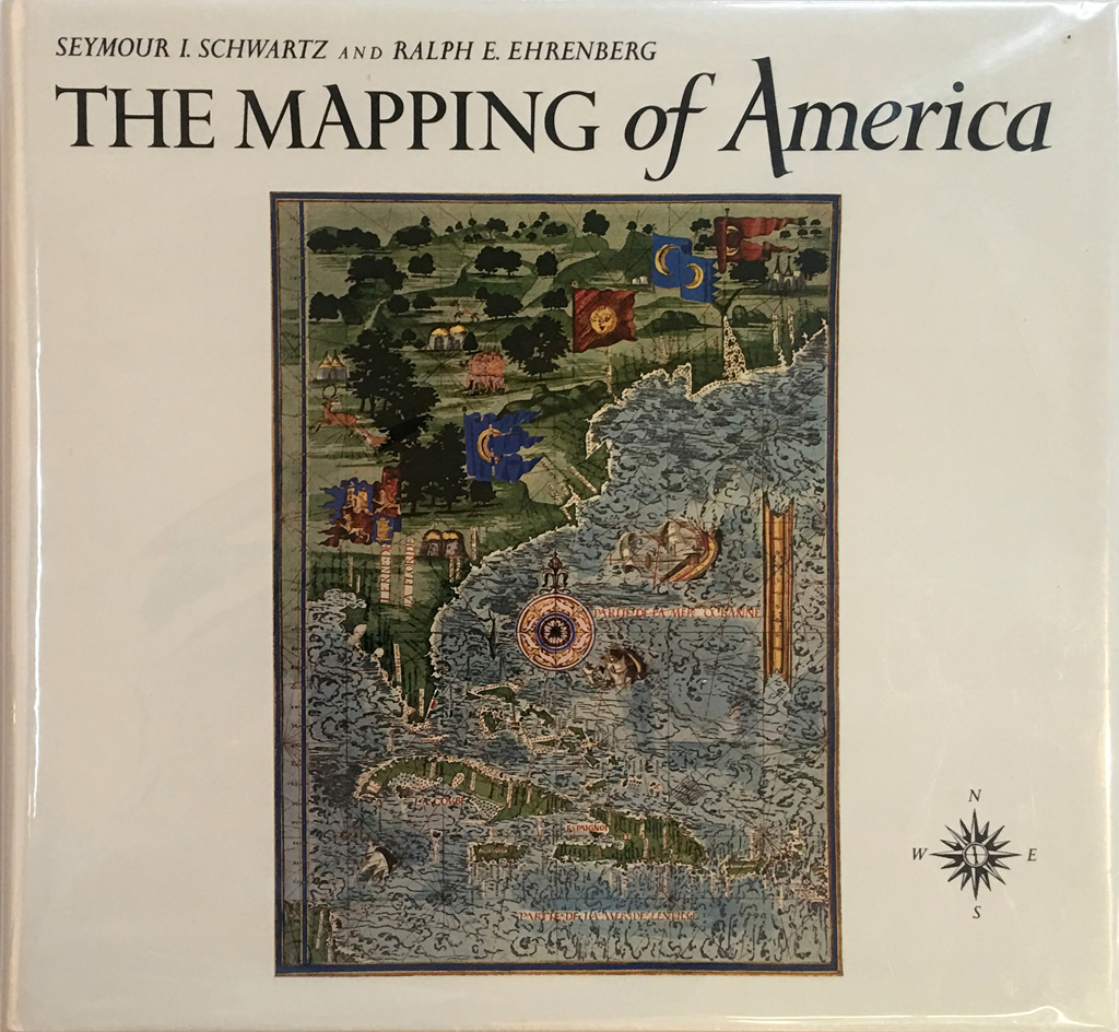 Appraisal: REFERENCE Schwartz Seymour and Ehrenberg Ralph The Mapping of America