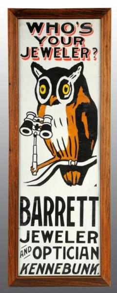 Appraisal: Tin Barrett Jeweler Sign with Owl Description Hand screened and