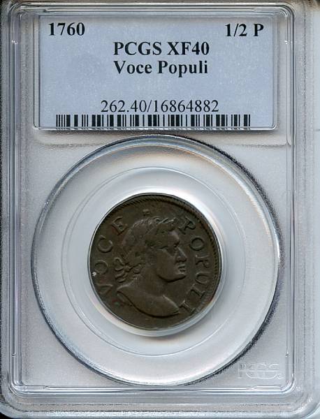 Appraisal: Voce Populi Halfpenny XF PCGS Zelinka- -C Nelson- Walnut-brown with