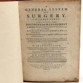 Appraisal: Heister Laurence A General System of Surgery Vol I London