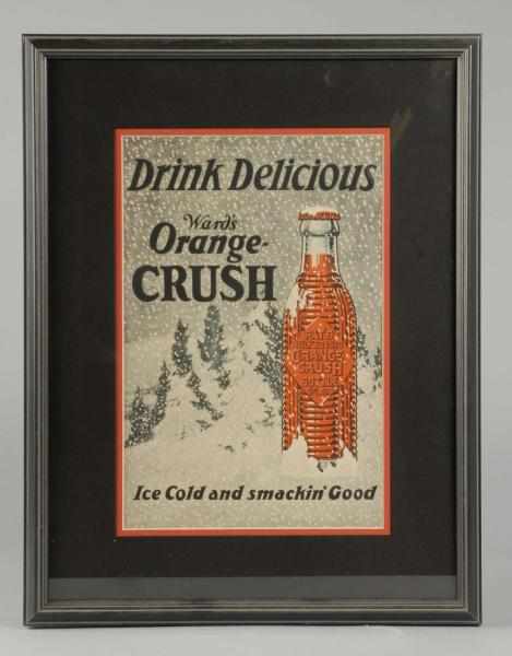 Appraisal: Cardboard Ward's Orange Crush Sign Description Beautifully matted and framed