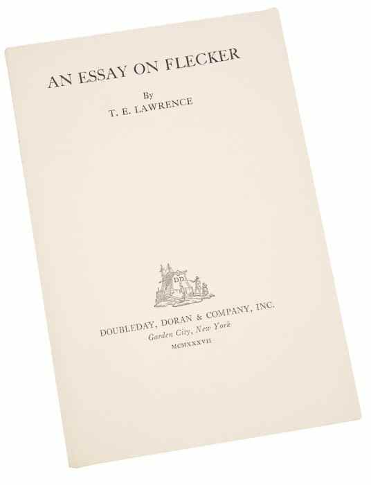 Appraisal: Lawrence T E An Essay on Flecker first American edition