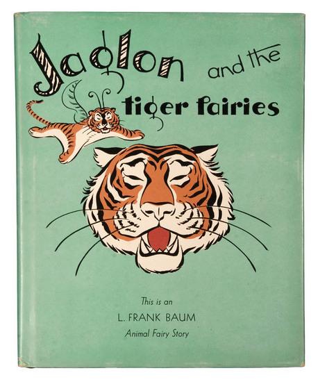 Appraisal: BAUM L yman Frank - Jaglon and the Tiger Fairies