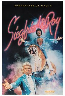 Appraisal: Siegfried Roy Group of Five Siegfried Roy Posters From various