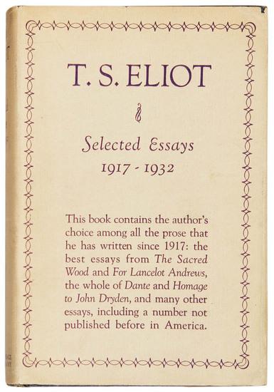 Appraisal: ELIOT T S Selected Essays - New York Harcourt Brace