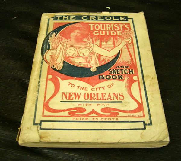 Appraisal: Rare Copy of The Creole Tourist's Guide to the City