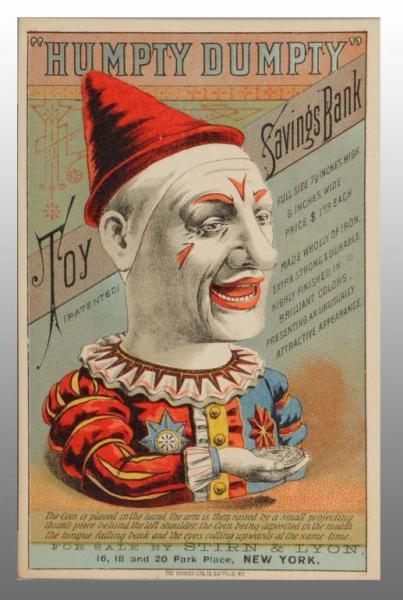 Appraisal: Humpty Dumpty Mechanical Bank Trade Card Description Great color Condition