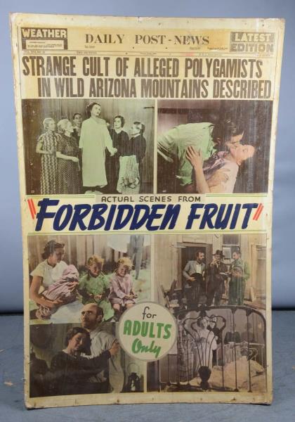 Appraisal: Forbidden Fruit Movie Poster Advertisement Photo enlarged on cardboard Headline