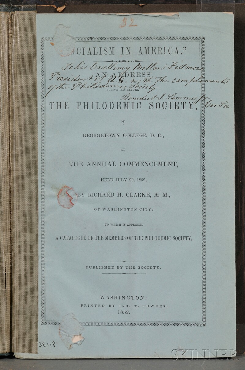 Appraisal: Fillmore Millard - His Copy Clarke Richard Socialism in America