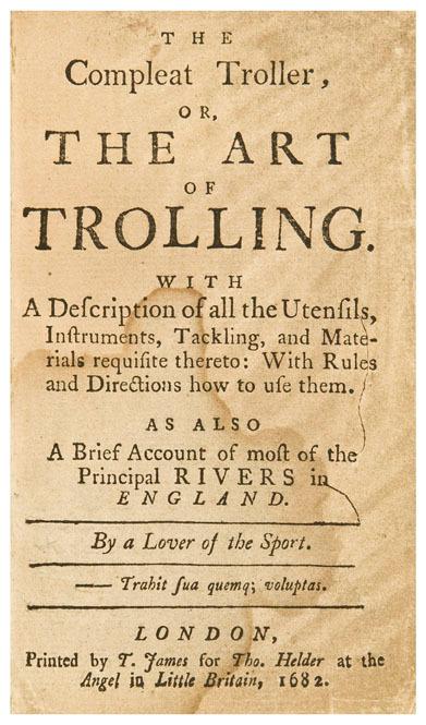 Appraisal: NOBBES Robert The Compleat Troller or the Art of Trolling